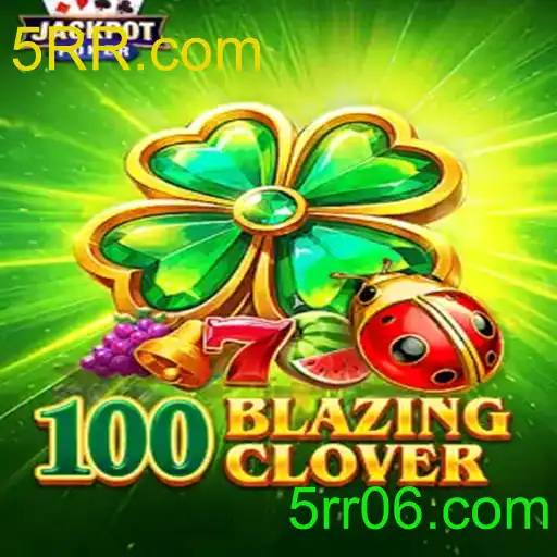 100BlazingClover